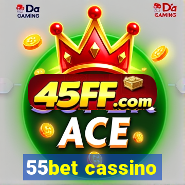 55bet cassino